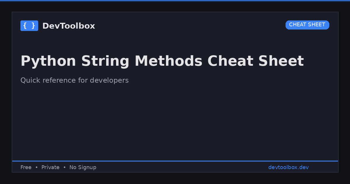 Python String Methods — Cheat Sheet | DevToolbox